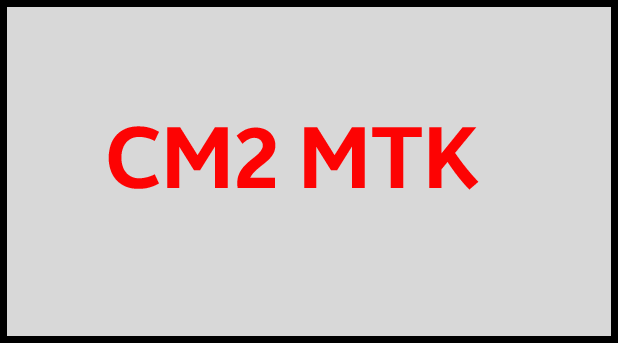 cm2 mtk setup cm2 mtk setup
