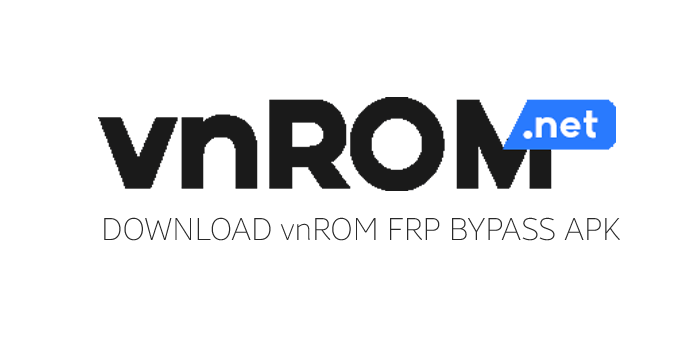 vnROM FRP Bypass apk